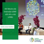 Participação da UFRRJ/CCG na XVI Mostra de Extensão UENF, UFF, IFF e VIII UFRRJ